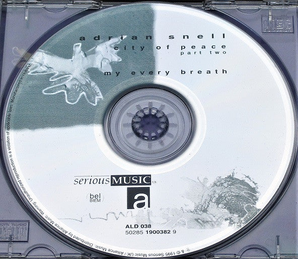 Adrian Snell : City Of Peace - Part Two: My Every Breath (CD, Album)