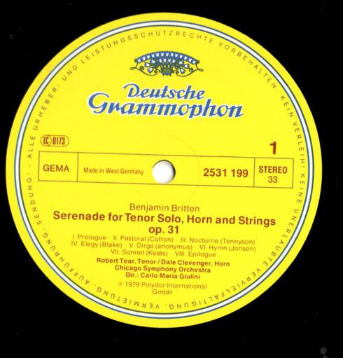 Benjamin Britten, Robert Tear · Dale Clevenger, Chicago Symphony Orchestra / Philharmonia Orchestra, Carlo Maria Giulini : Serenade For Tenor, Horn & Strings · Les Illuminations (LP)