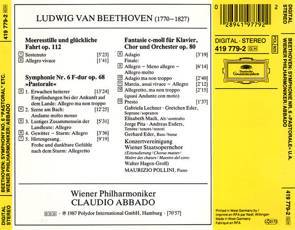 Beethoven* / Wiener Philharmoniker, Claudio Abbado, Maurizio Pollini, Konzertvereinigung Wiener Staatsopernchor : Symphonie No. 6 »Pastorale« · Chor-Fantasie · Meeresstille Und Glückliche Fahrt = Choral Fantasy ∙ Calm Sea And Prosperous Voyage (CD, Album)