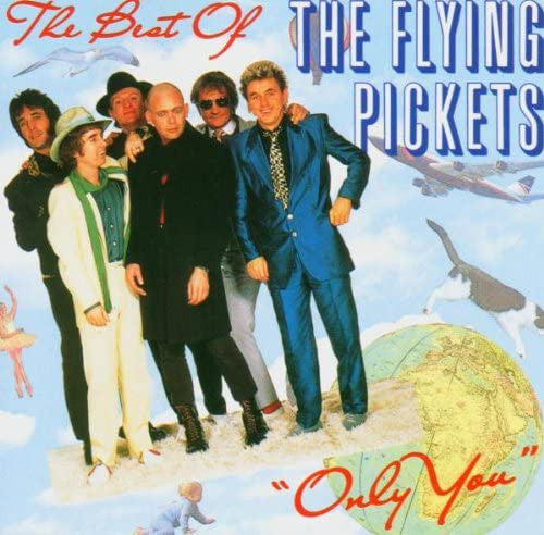 The Flying Pickets : The Best Of (Only You) (CD, Comp)