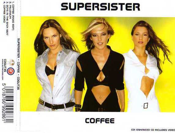 Supersister : Coffee (CD, Single, Enh, CD1)