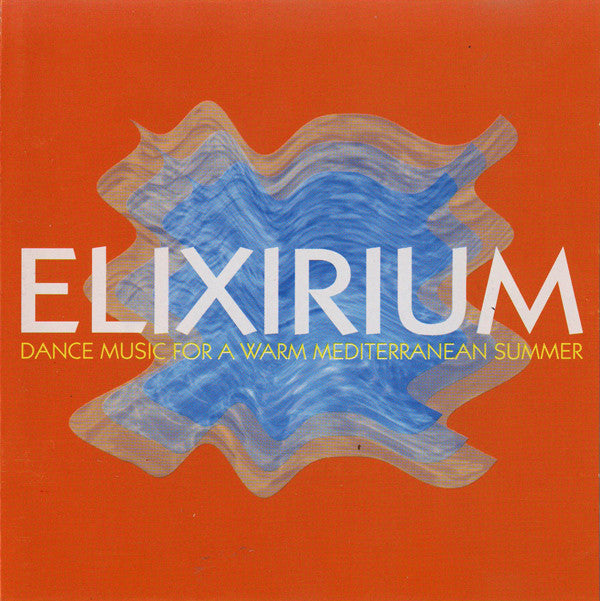 Various : Elixirium (CD, Comp, Mixed)