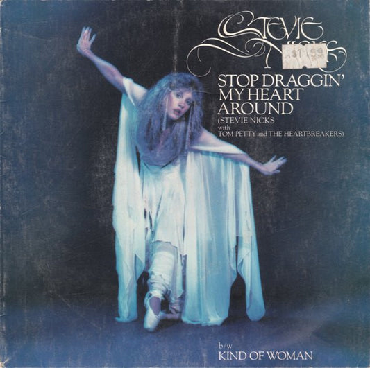 Stevie Nicks : Stop Draggin' My Heart Around (7", Single)