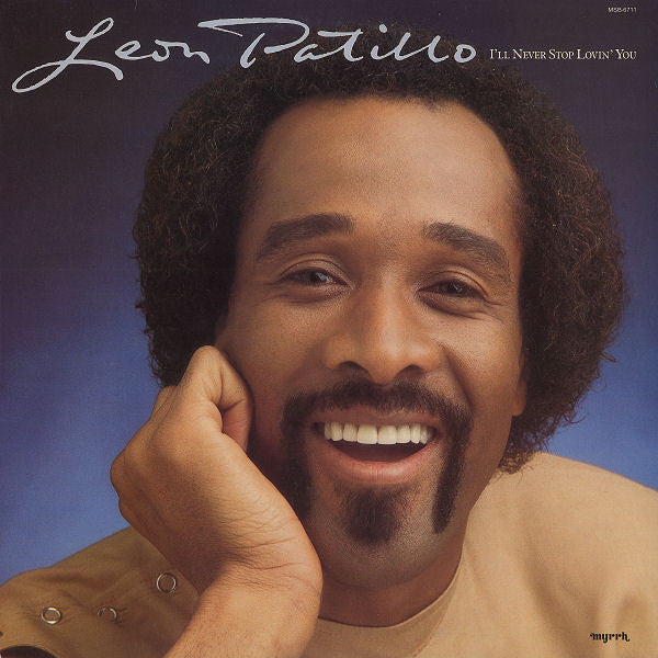 Leon Patillo : I'll Never Stop Lovin' You (LP, Album, Mon)