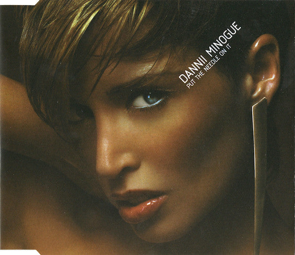 Dannii Minogue : Put The Needle On It (CD, Single, Enh, CD1)