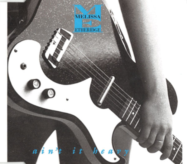 Melissa Etheridge : Ain't It Heavy (CD, Maxi)