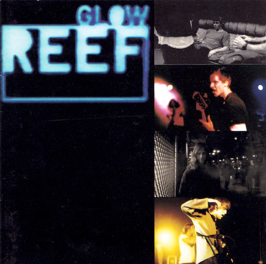 Reef : Glow (CD, Album, RE + CD, Enh, Bon + Ltd)