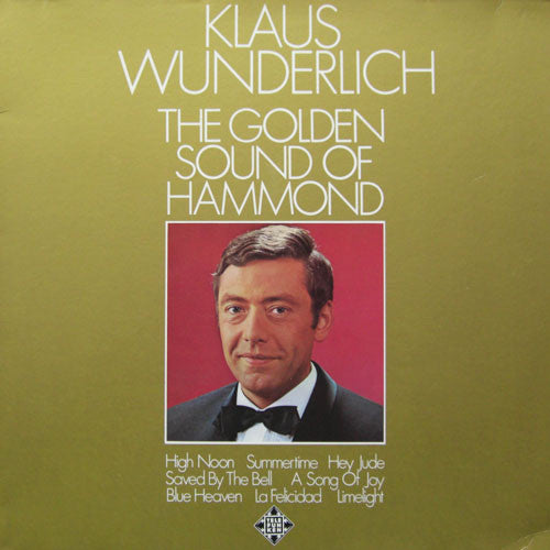 Klaus Wunderlich : The Golden Sound Of Hammond (LP, Album)