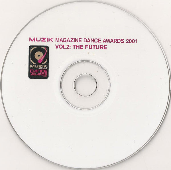 Various : Muzik Magazine Dance Awards 2001 Vol 2: The Future (CD, Comp)