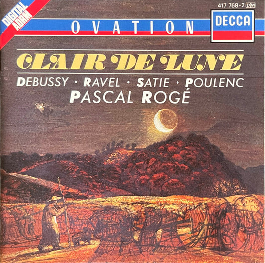 Pascal Rogé / Debussy*, Ravel*, Satie*, Poulenc* : Clair De Lune (CD, Album, Comp, RM)