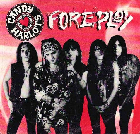 Candy Harlots : Foreplay (CD, EP)