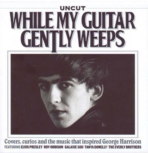 Various : While My Guitar Gently Weeps (Covers, Curios And The Music That Inspired George Harrison) (CD, Comp, Car)