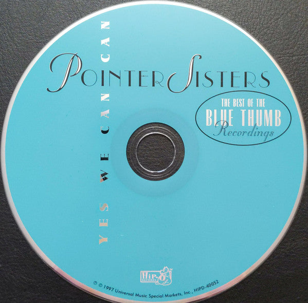 Pointer Sisters : Yes We Can Can (The Best Of The Blue Thumb Recordings) (CD, Comp, RE)