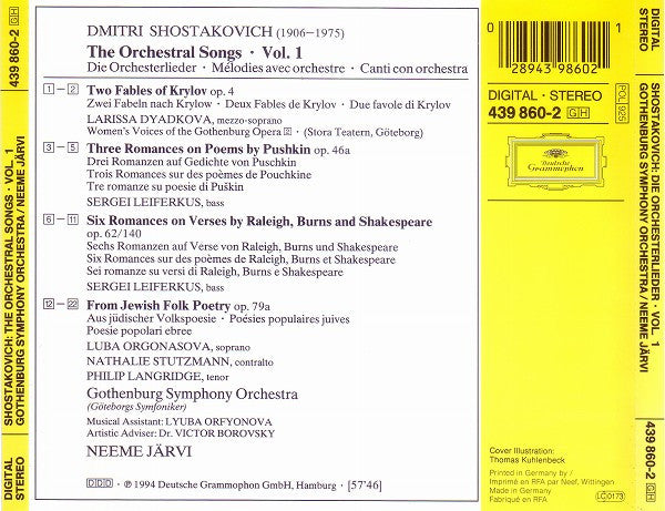 Shostakovich* - Luba Orgonasova · Nathalie Stutzmann · Larissa Dyadkova* · Philip Langridge · Sergei Leiferkus, Gothenburg Symphony Orchestra* · Neeme Järvi : The Orchestral Songs (Volume 1) (CD)