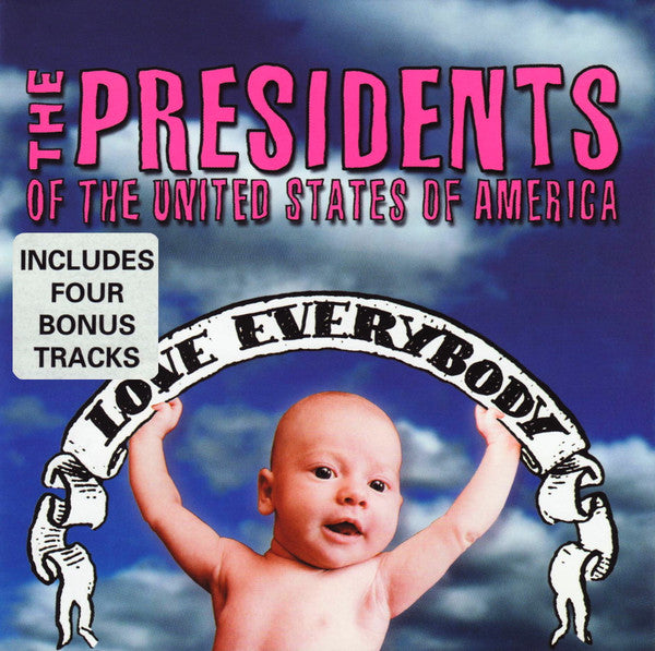 The Presidents Of The United States Of America : Love Everybody (CD, Album)