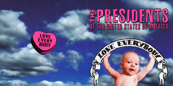 The Presidents Of The United States Of America : Love Everybody (CD, Album)