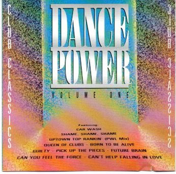 Various : Dance Power! Club Classics Volume One (CD, Comp)