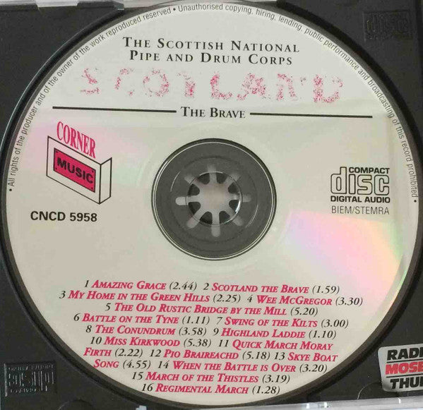 The Scottish National Pipe And Drum Corps : Scotland - The Brave (CD)