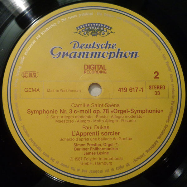 Saint-Saëns*, Dukas*, Berliner Philharmoniker, James Levine (2), Simon Preston : "Orgel - Symphonie" / L'Apprenti Sorcier (LP)
