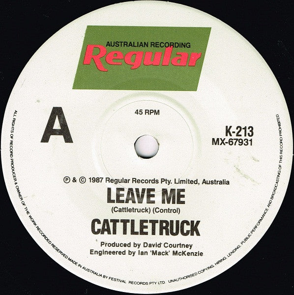 Cattletruck : Leave Me (7", Single, Ltd)