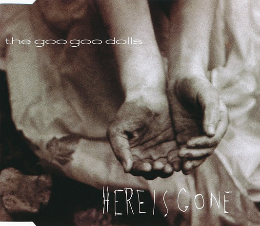 The Goo Goo Dolls* : Here Is Gone (CD, Single)