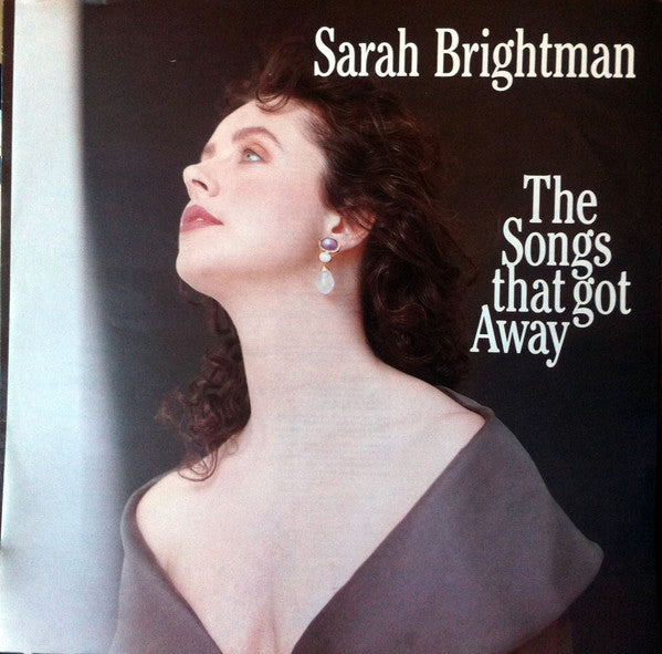 Sarah Brightman : The Songs That Got Away (LP, Album)