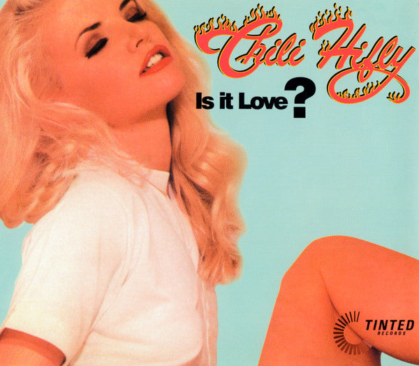 Chili Hifly* : Is It Love? (CD, Single)