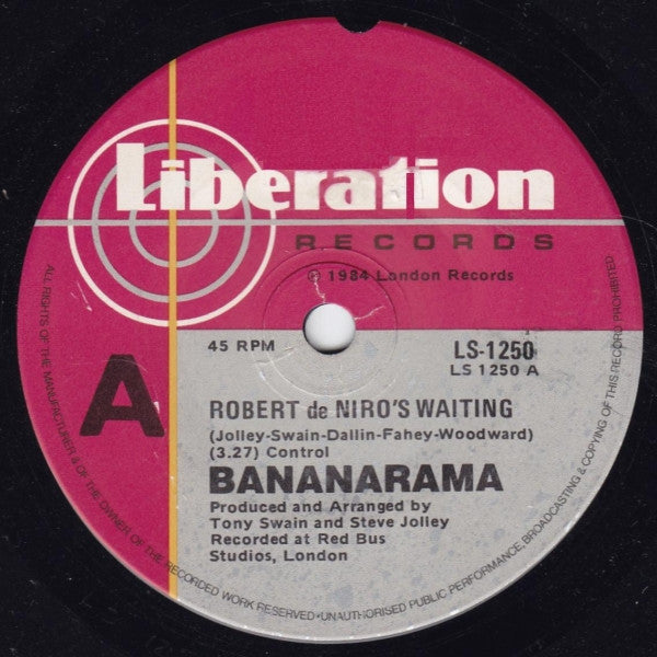 Bananarama : Robert De Niro's Waiting (7", Single)