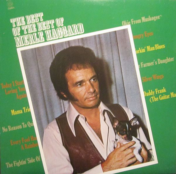 Merle Haggard : The Best Of The Best Of Merle Haggard (LP, Comp)