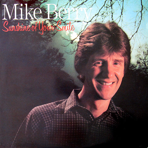 Mike Berry : The Sunshine Of Your Smile (LP, Album)