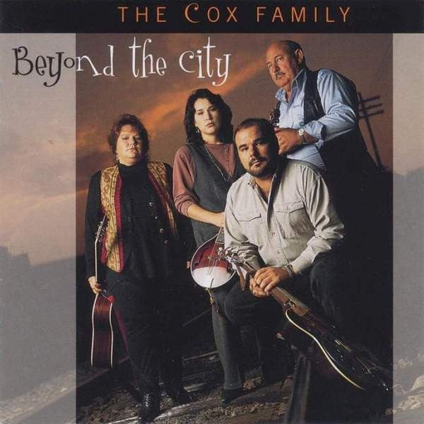 The Cox Family : Beyond The City (CD, Album)