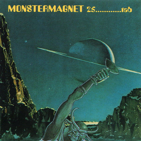 Monstermagnet* : 25....Tab (CD, Album, RE, RP)