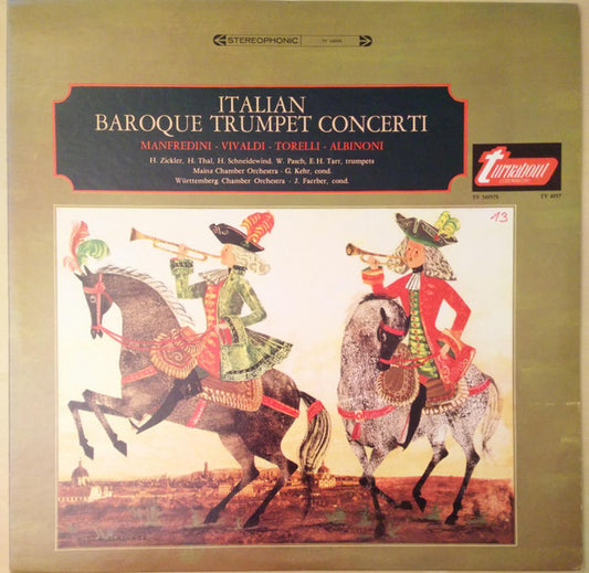 Manfredini*, Vivaldi*, Torelli*, Albinoni* : Italian Baroque Trumpet Concerti (LP)