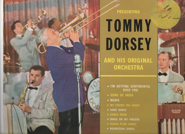 Tommy Dorsey And His Orchestra : Presenting Tommy Dorsey And His Original Orchestra (LP, Comp)