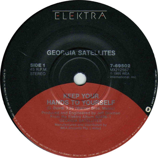 The Georgia Satellites : Keep Your Hands To Yourself (7", Single, Pic)