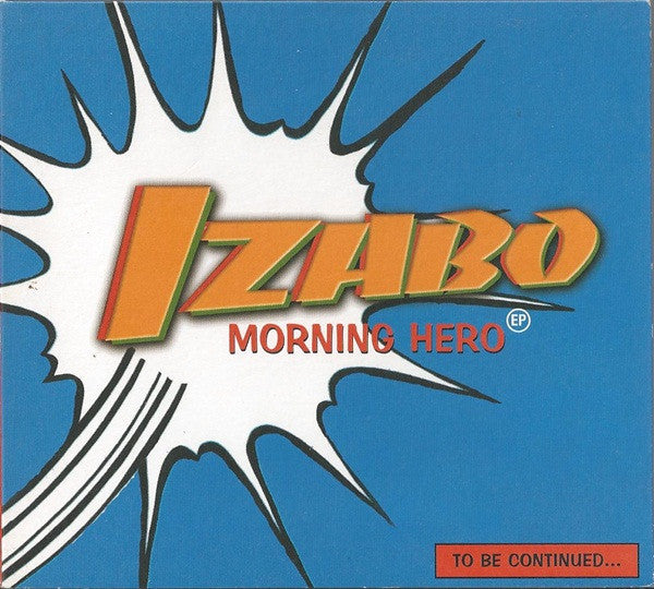 Izabo : Morning Hero (CD, EP)