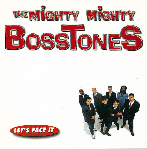The Mighty Mighty Bosstones : Let's Face It (CD, Album)
