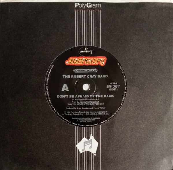 The Robert Cray Band : Don't Be Afraid Of The Dark (7", Single)