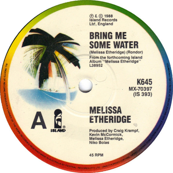 Melissa Etheridge : Bring Me Some Water (7", Single)