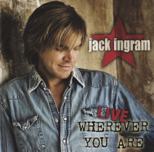 Jack Ingram : Live Wherever You Are (CD, Album)