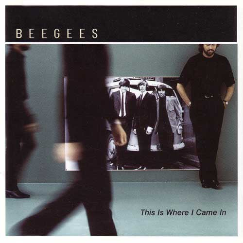 Bee Gees : This Is Where I Came In (HDCD, Album)