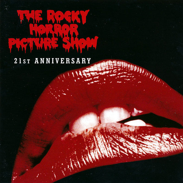 Various : The Rocky Horror Picture Show - 21st Anniversary (CD, Album)