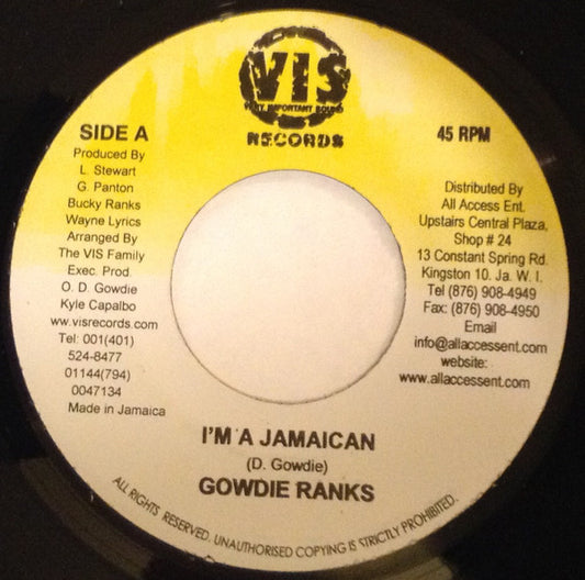 Gowdie Ranks : I'm A Jamaican (7")