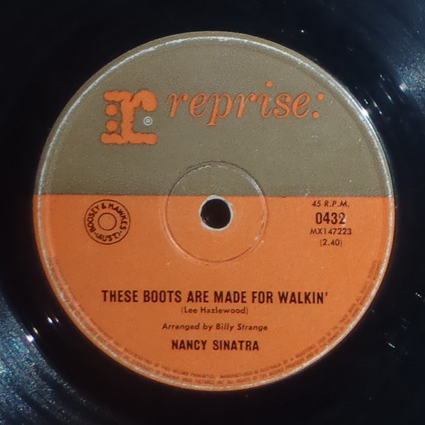 Nancy Sinatra : These Boots Are Made For Walkin' (7", Single, RE)