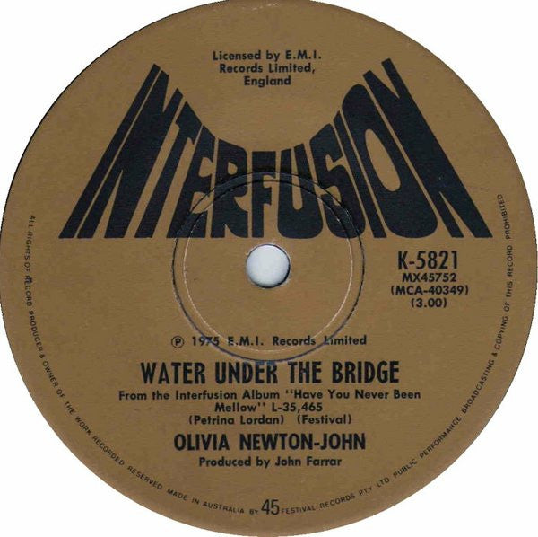 Olivia Newton-John : Have You Never Been Mellow (7", Single)