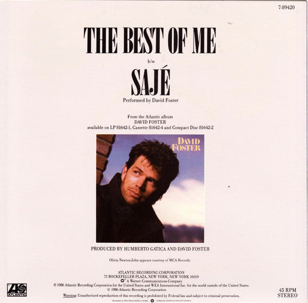 David Foster And Olivia Newton-John : The Best Of Me (7", Single)