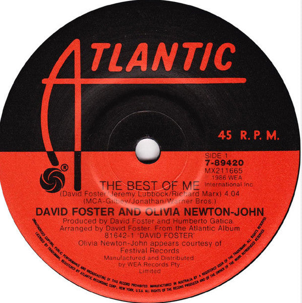 David Foster And Olivia Newton-John : The Best Of Me (7", Single)
