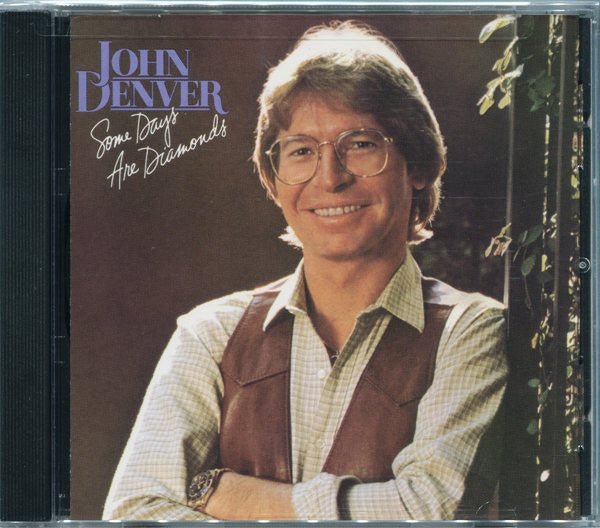 John Denver : Some Days Are Diamonds (CD, Album, RE, RM)