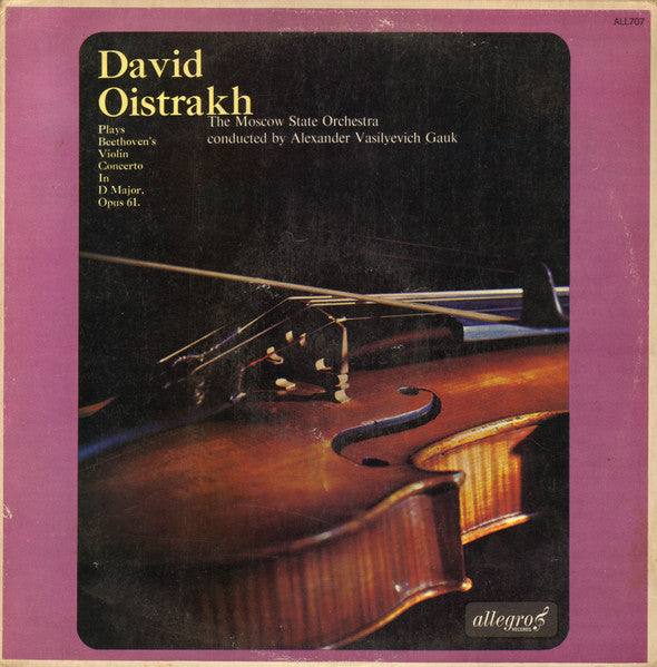 David Oistrakh*, The Moscow State Orchestra*, Alexander Vasilyevich Gauk* : Beethoven Violin Concerto In D Major, Opus 61 (LP, Mono, RE)