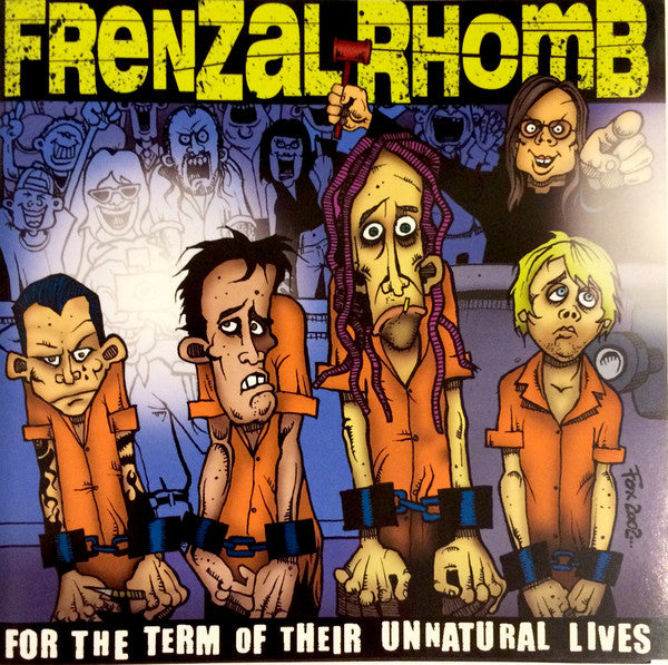 Frenzal Rhomb : For The Term Of Their Unnatural Lives (CD, Comp)